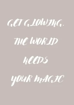 Plakat, Get Glowing